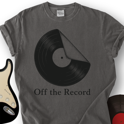 Off the Record T-Shirt