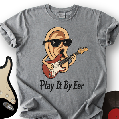 Play It By Ear T-Shirt