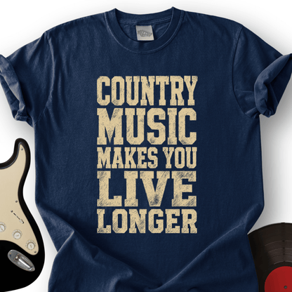 Country Music Live Longer T-Shirt