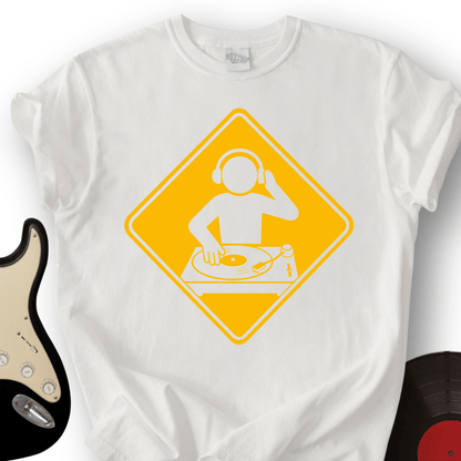 DJ Crossing Sign T-Shirt