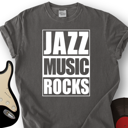 Jazz Music Rocks T-Shirt