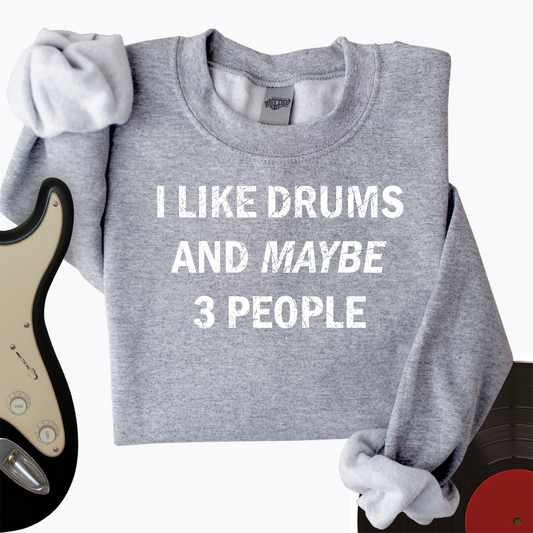 I Like Drums Crewneck