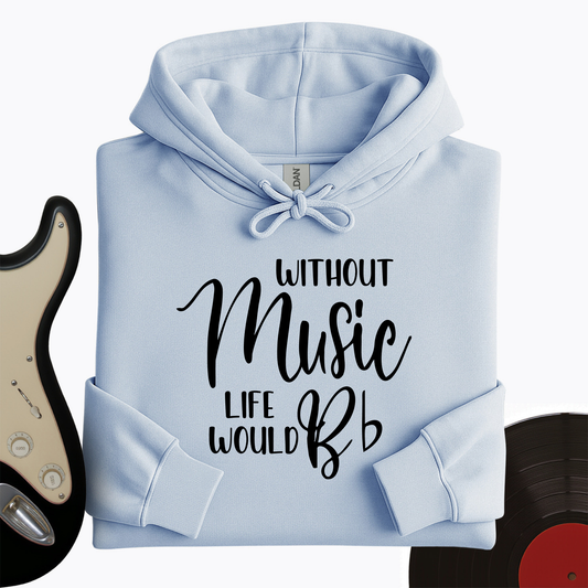 Life Without Music Hoodie