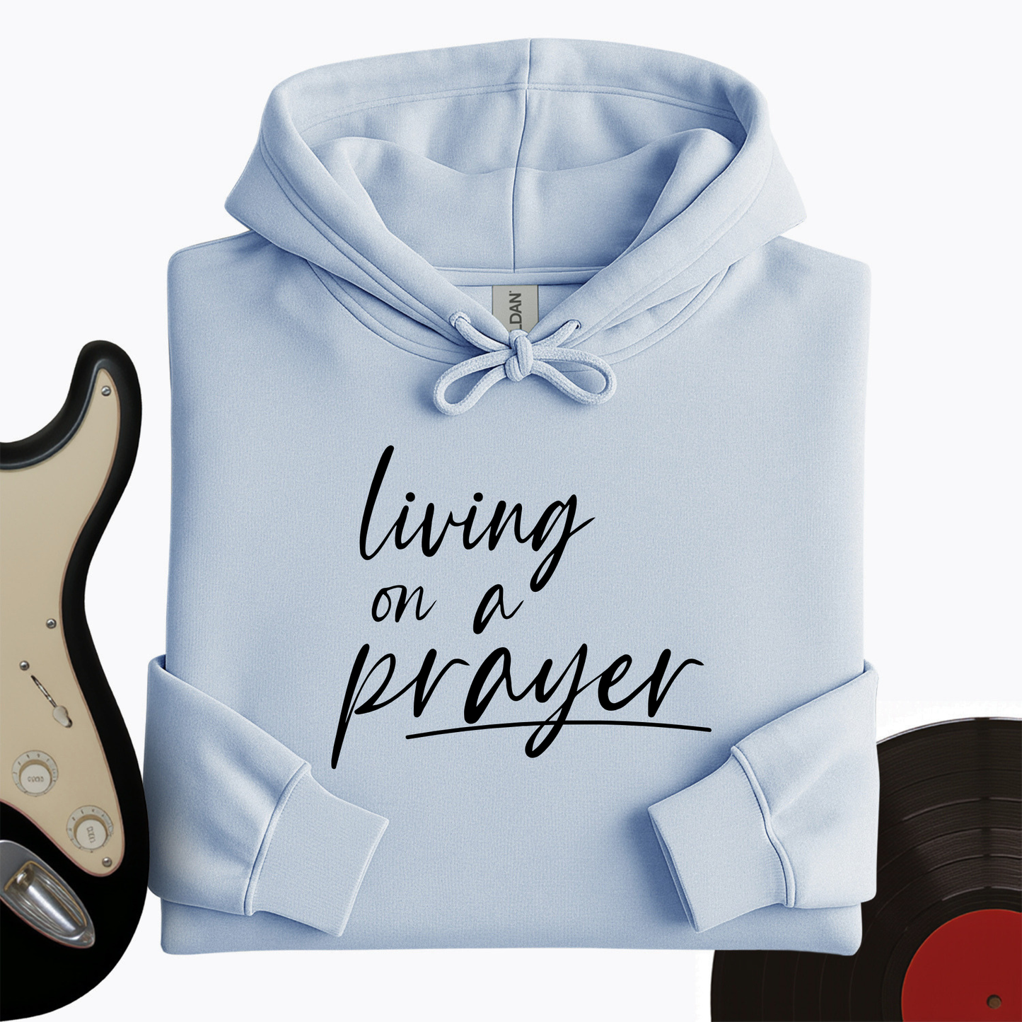 On A Prayer Hoodie
