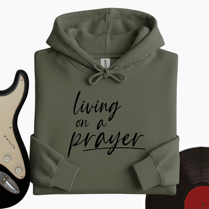 On A Prayer Hoodie