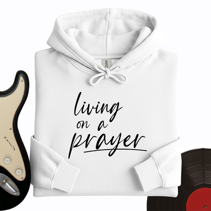 On A Prayer Hoodie