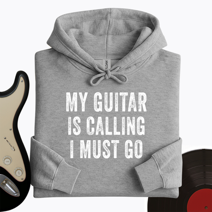 My Guitar Is Calling Hoodie