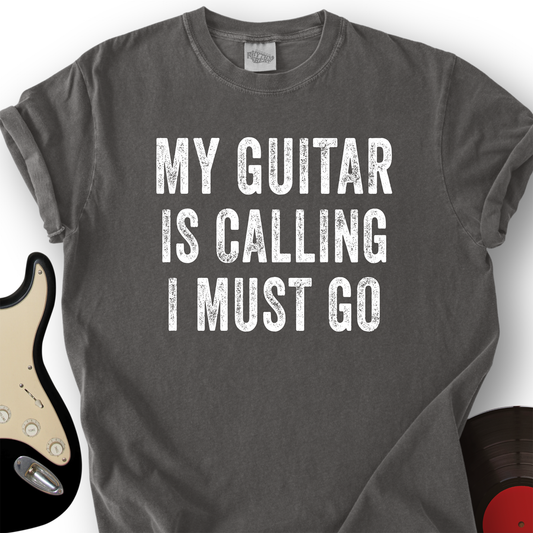 My Guitar Is Calling T-Shirt