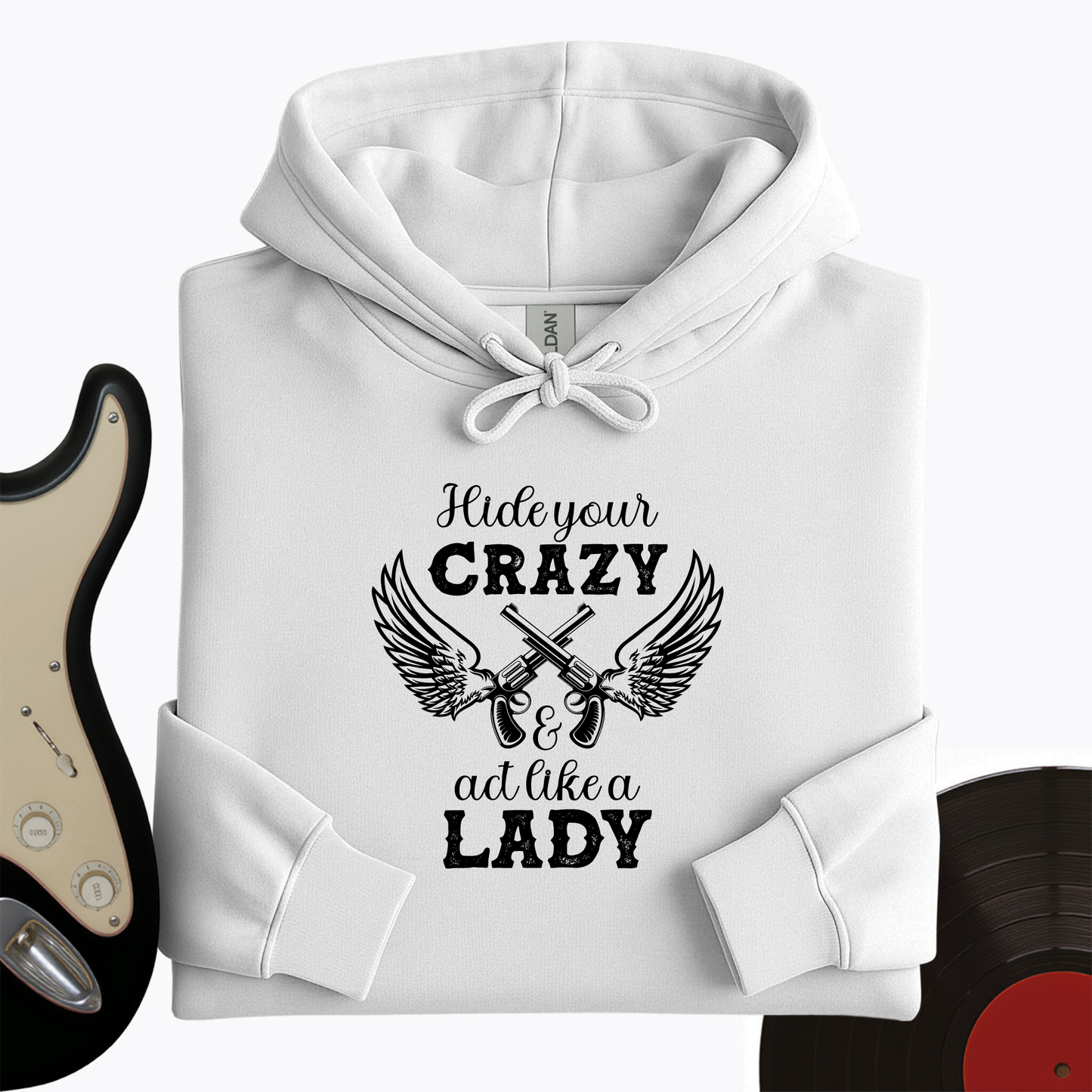 Act Like A Lady Hoodie