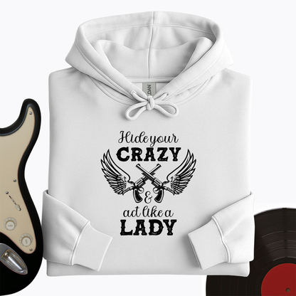 Act Like A Lady Hoodie