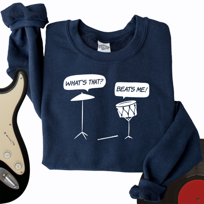 Beats Me Crewneck
