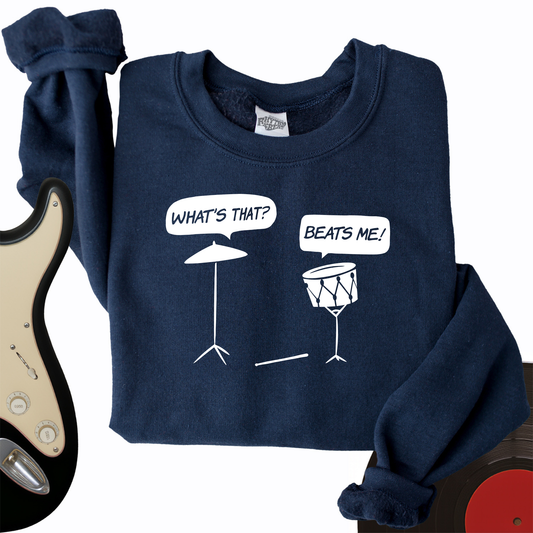 Beats Me Crewneck