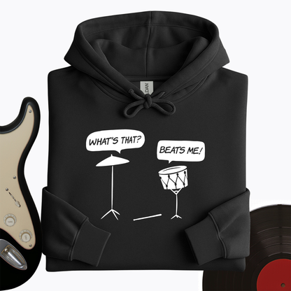 Beats Me Hoodie