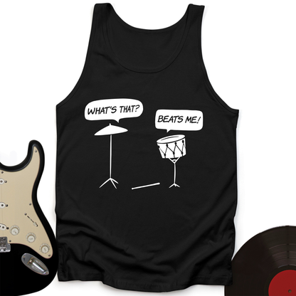 Beats Me Tank Top