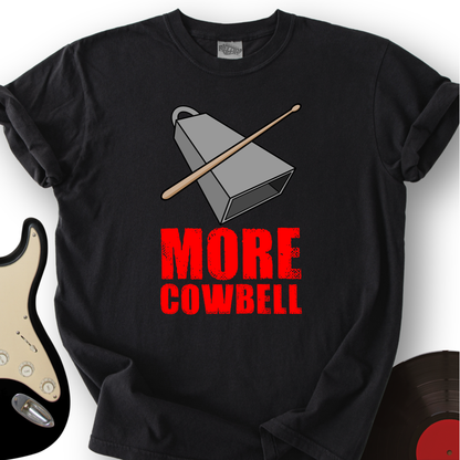 Cowbell T-Shirt