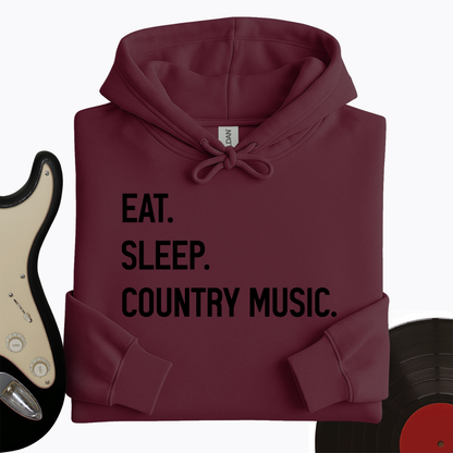 Eat, Sleep, Country Hoodie