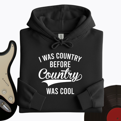 I Was Cool Hoodie