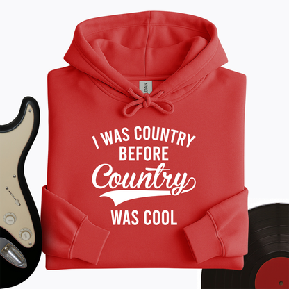 I Was Cool Hoodie