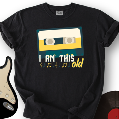 I Am This Old T-Shirt