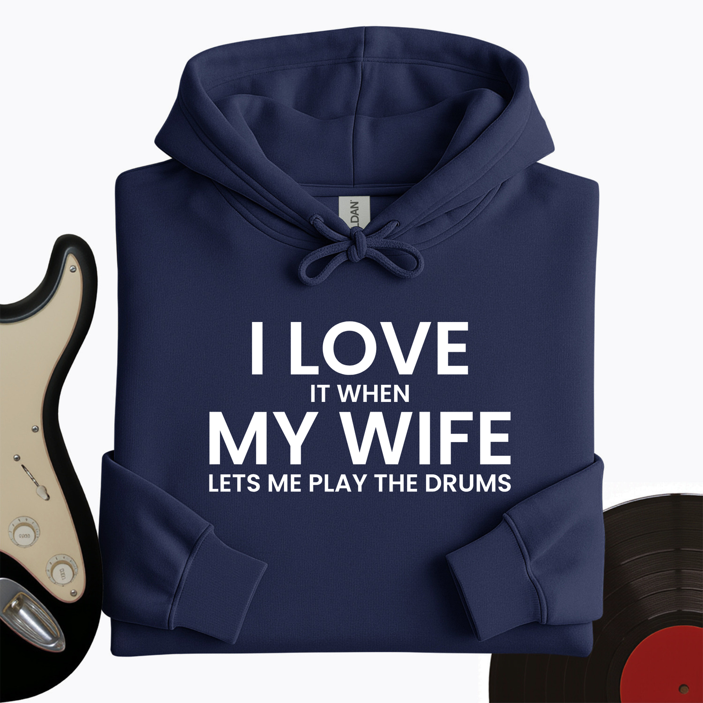 I Love When My Wife Hoodie