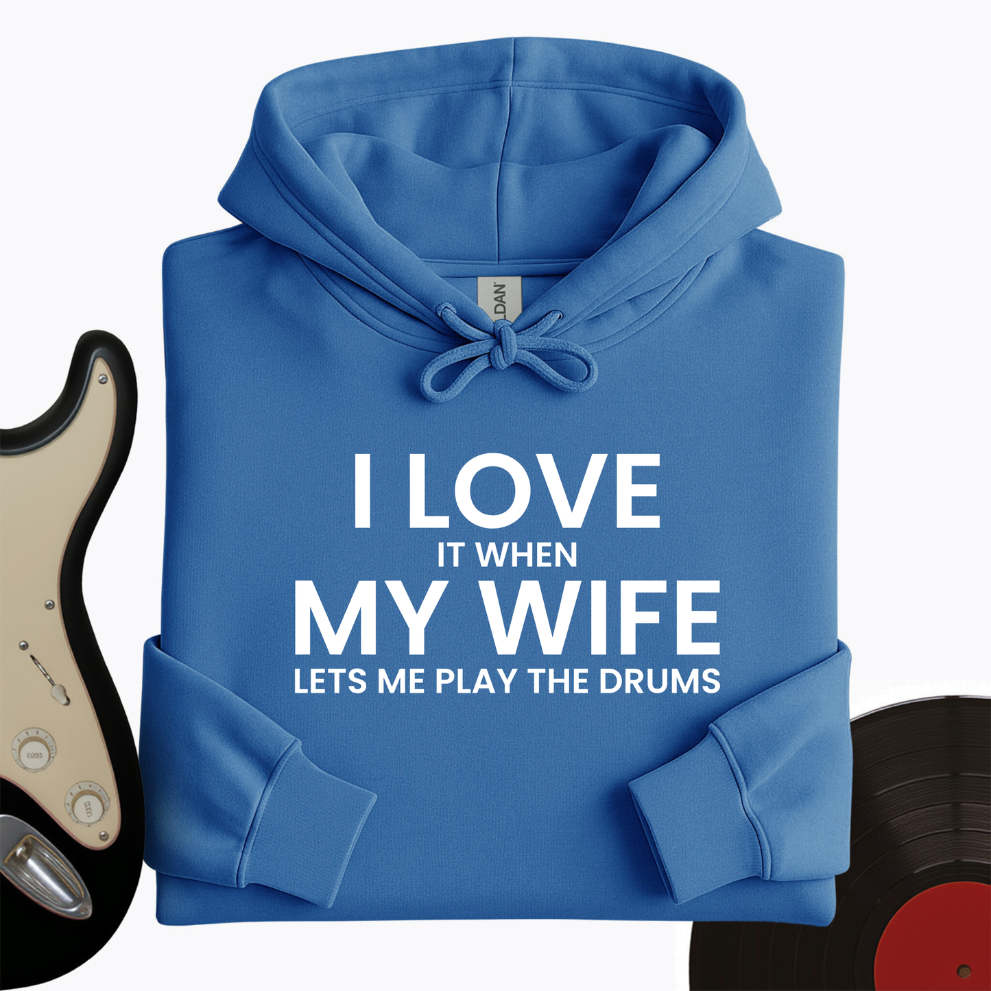 I Love When My Wife Hoodie