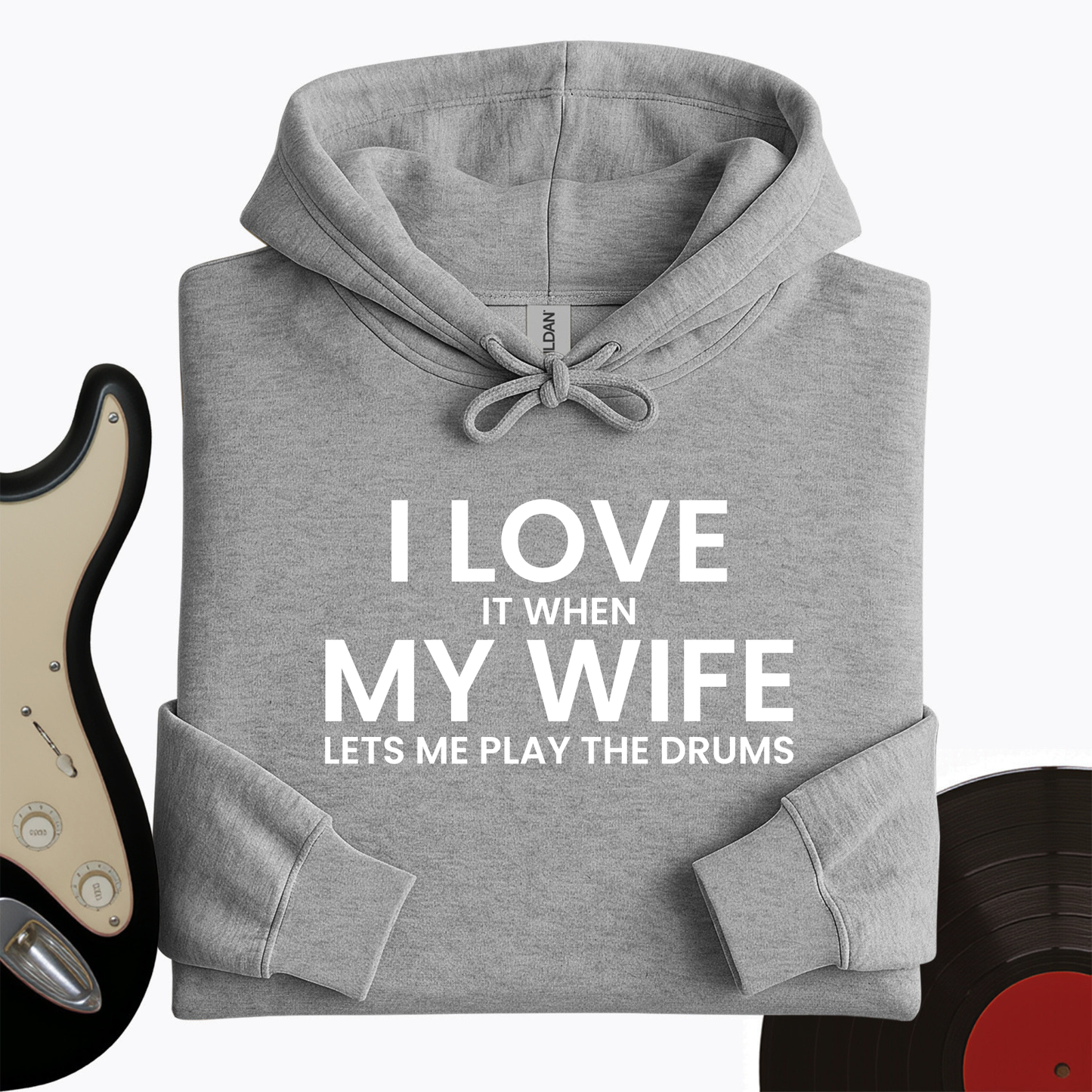 I Love When My Wife Hoodie