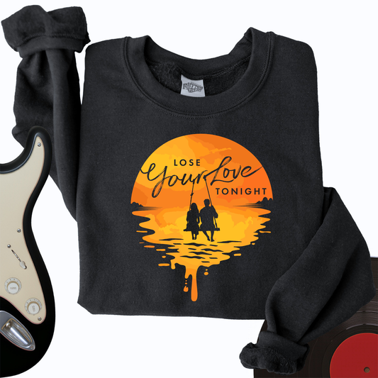 Lose Your Love Tonight Crewneck