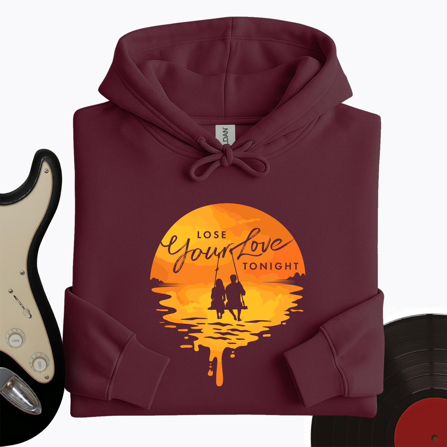 Lose Your Love Tonight Hoodie