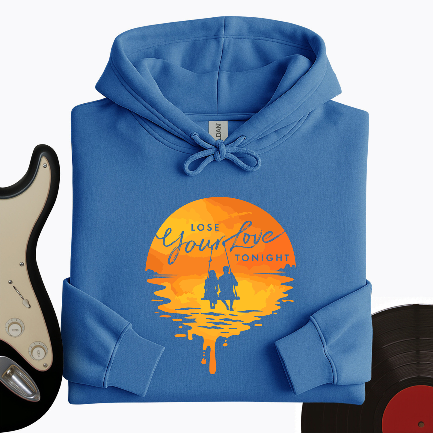 Lose Your Love Tonight Hoodie