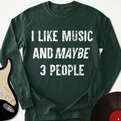 I Like Music Long Sleeve