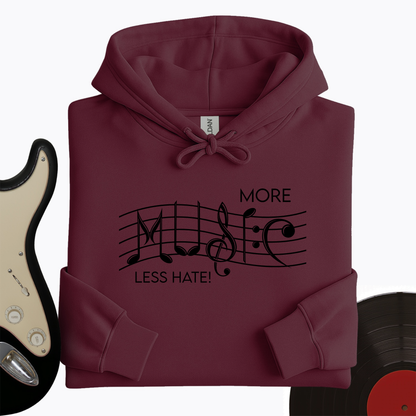 More Music Less Hate Hoodie