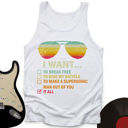 I Want It All Tank Top