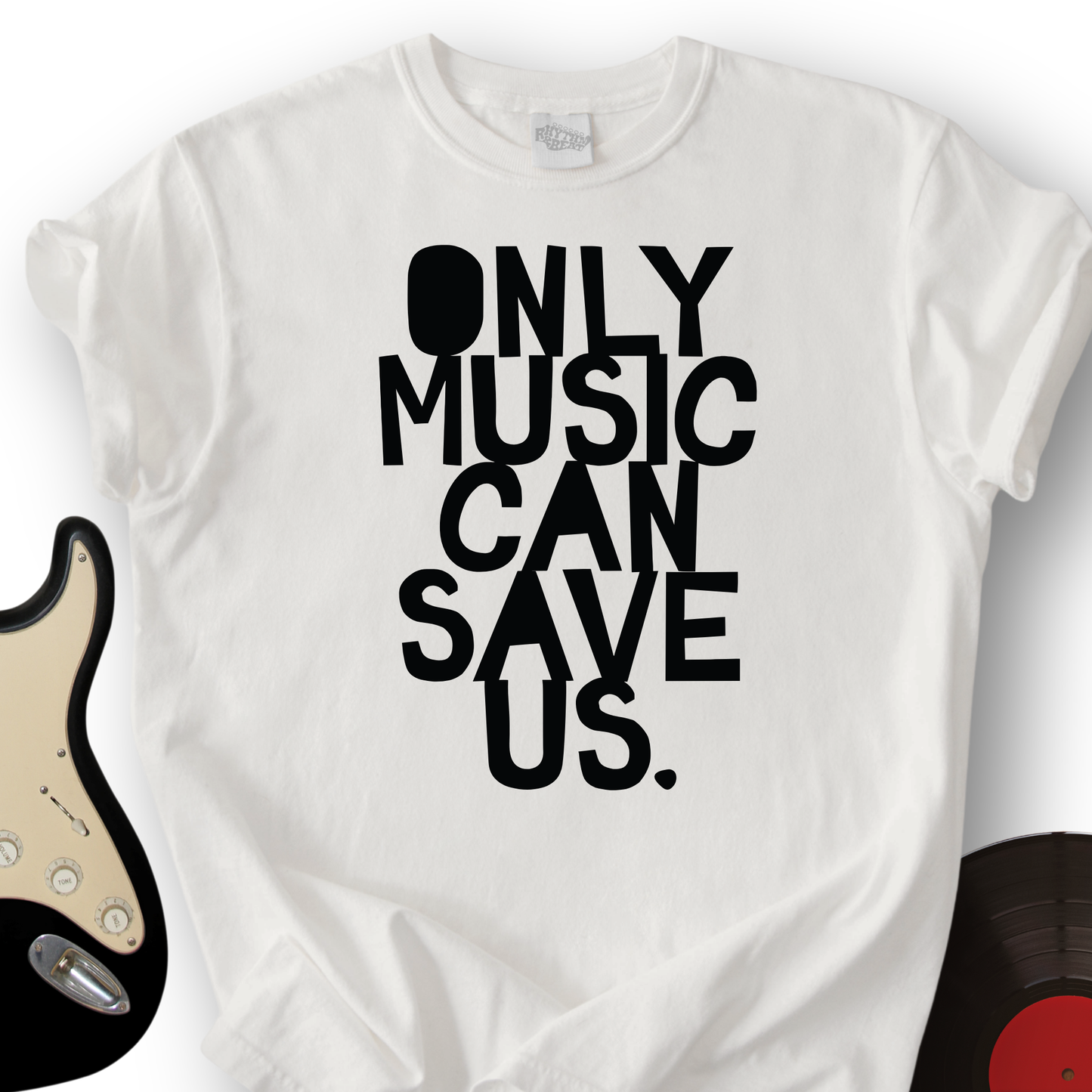 Only Music Can Save Us T-Shirt