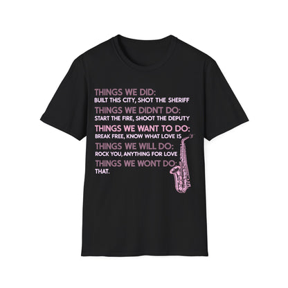 Things We Did Sax T-Shirt