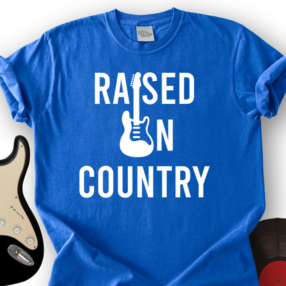 Raised on Country T-Shirt