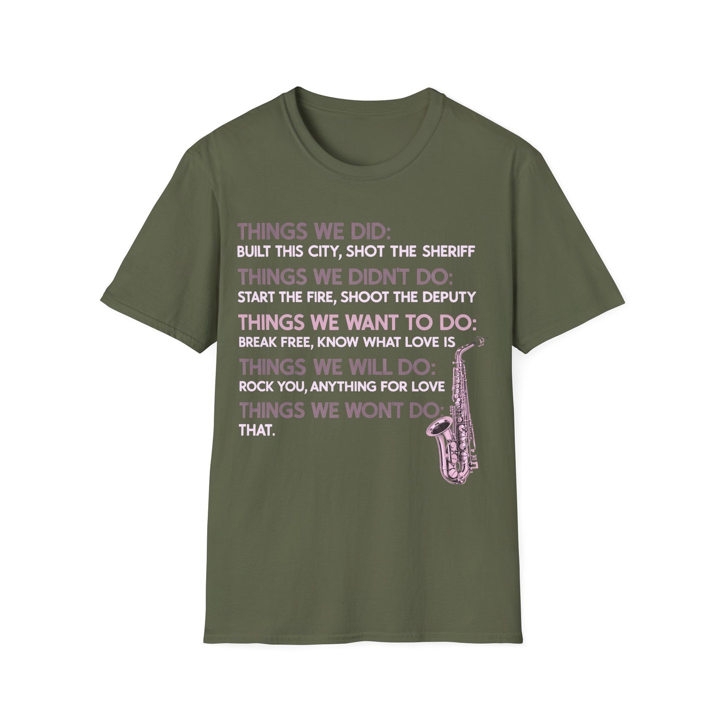 Things We Did Sax T-Shirt