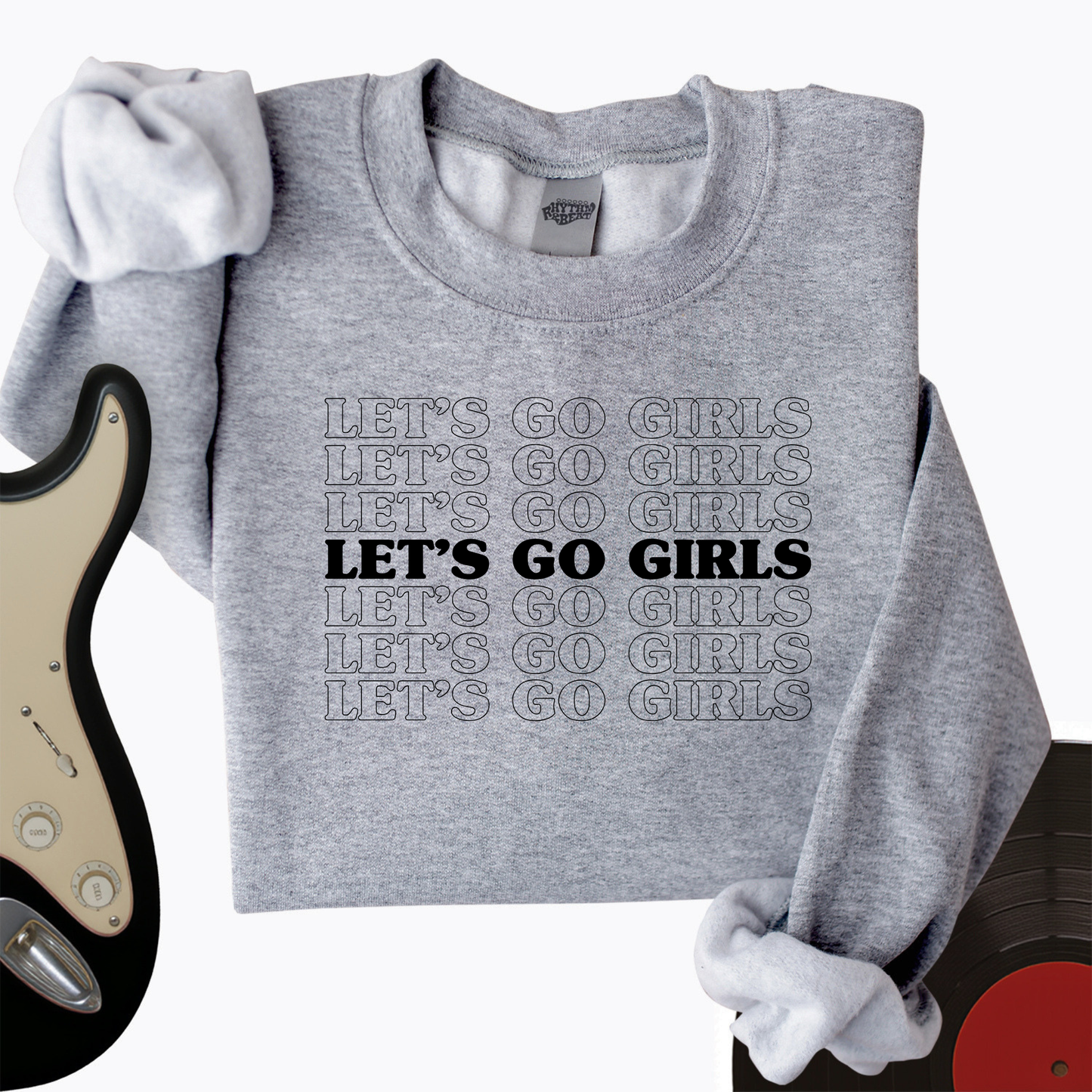 Let's Go Girls Crewneck