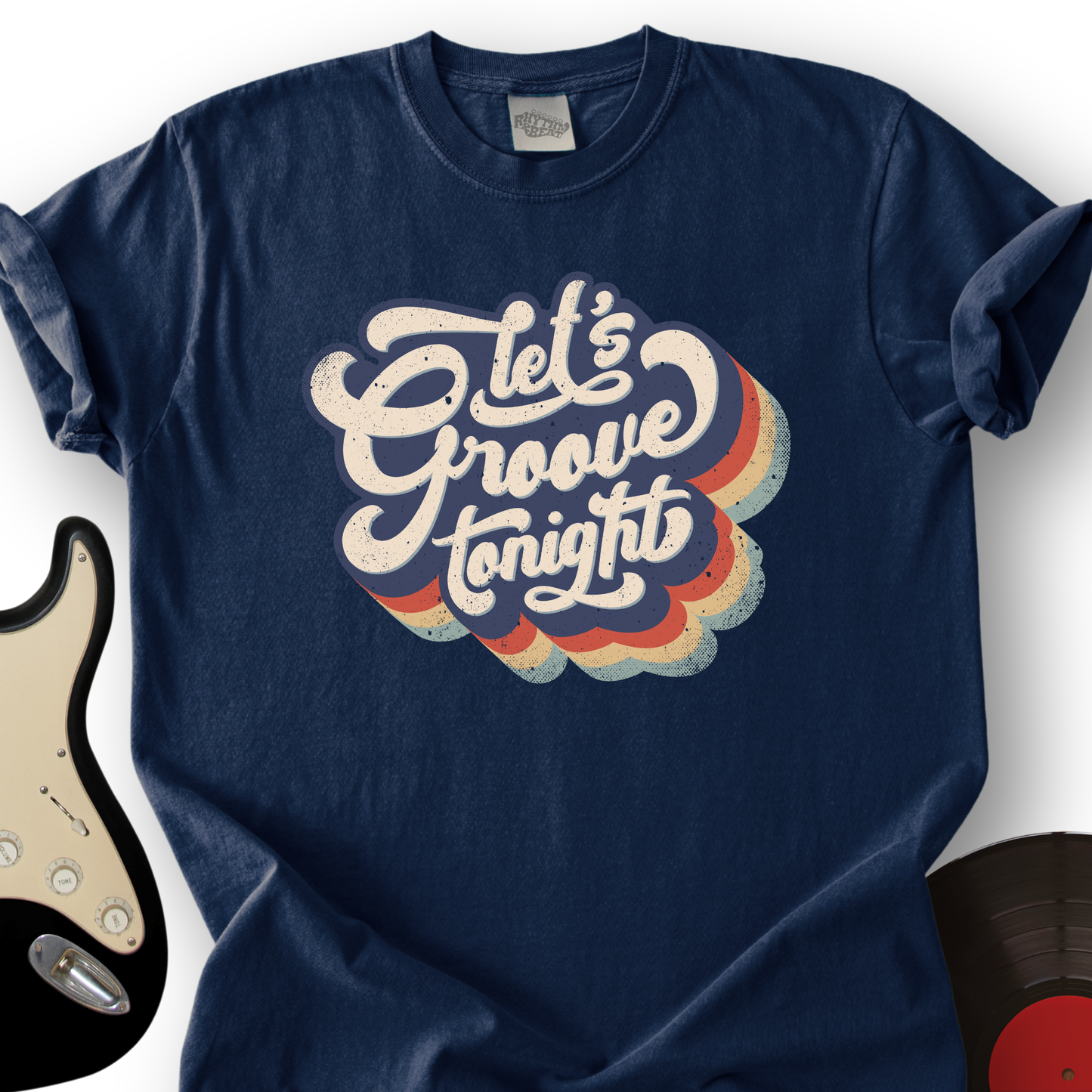 Let's Groove Tonight T-Shirt