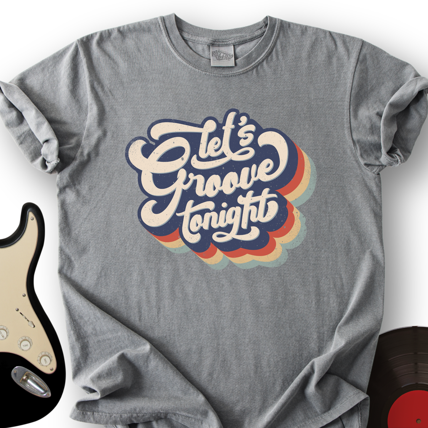 Let's Groove Tonight T-Shirt