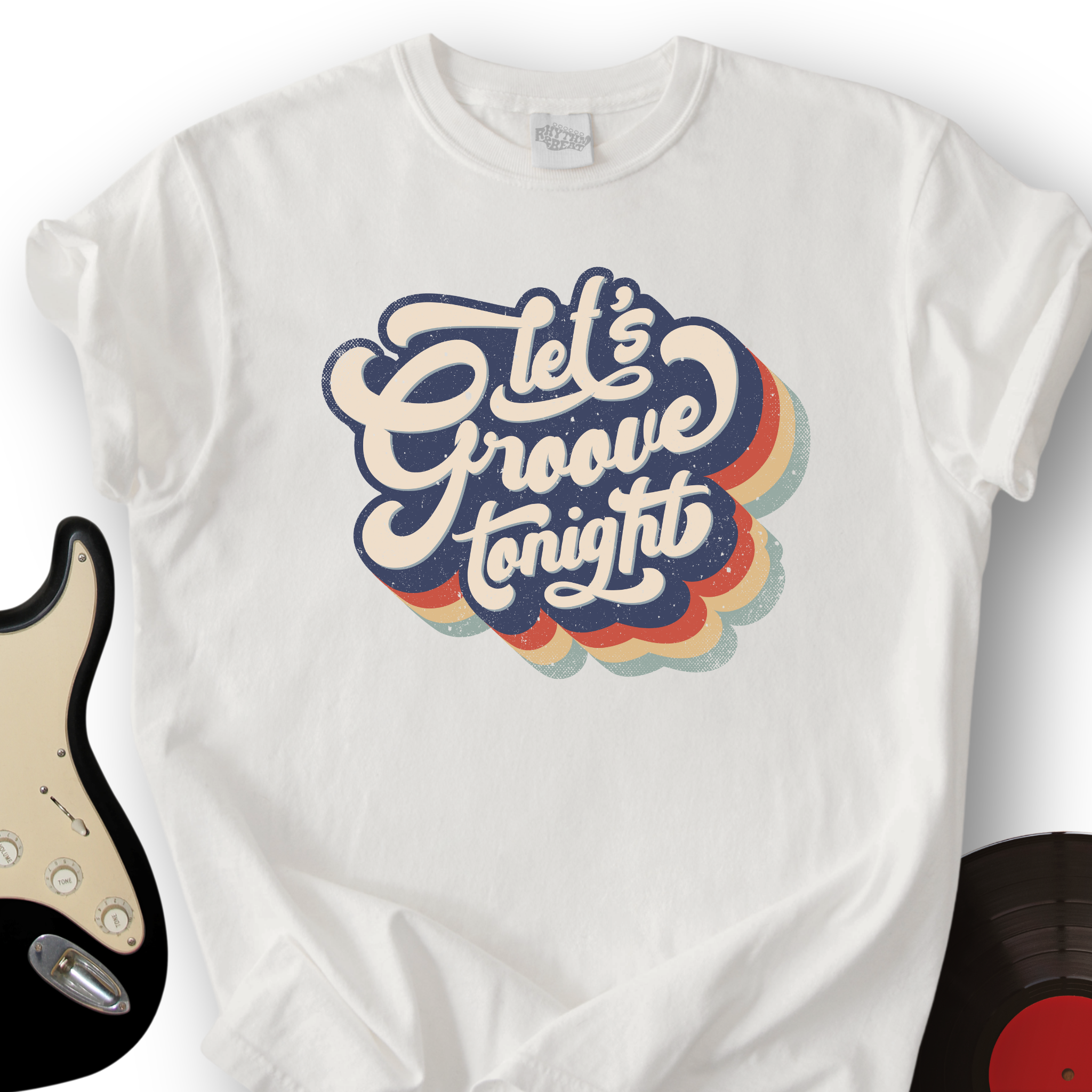 Let's Groove Tonight T-Shirt