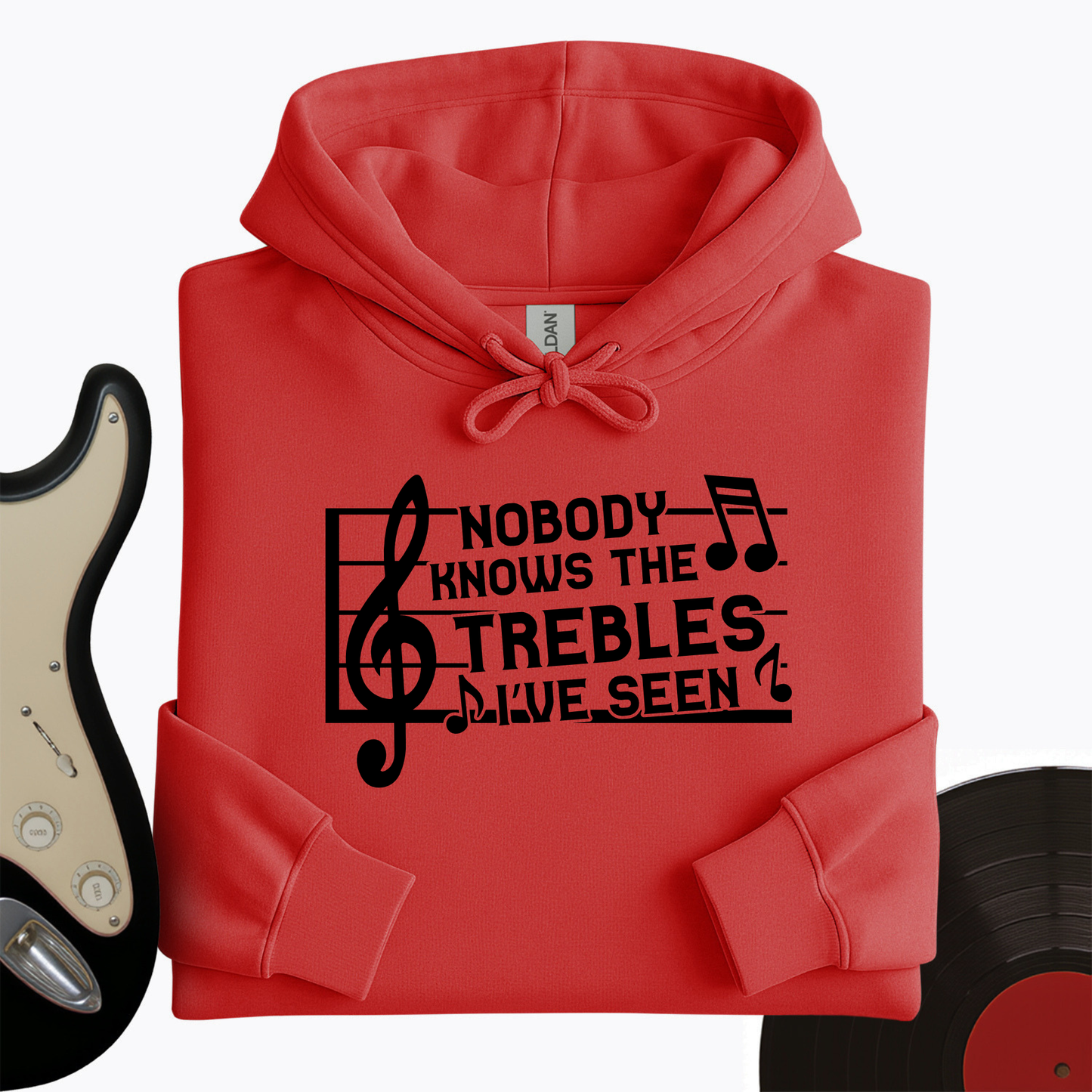Treble I've Seen Hoodie