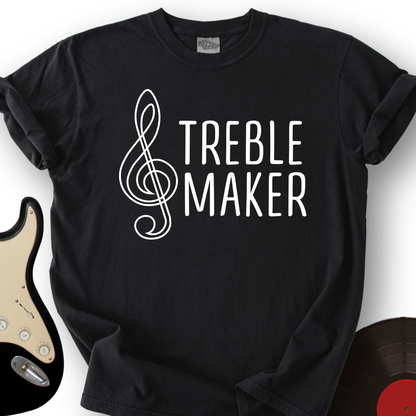 Treble Maker T-Shirt