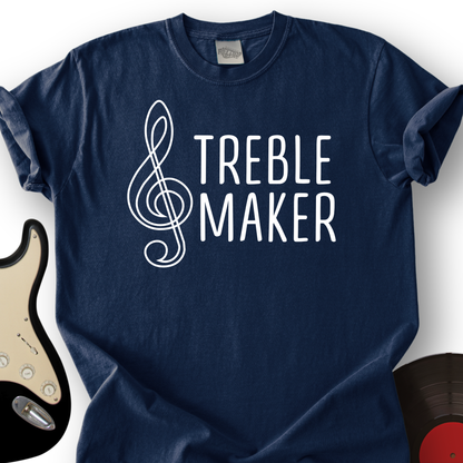 Treble Maker T-Shirt