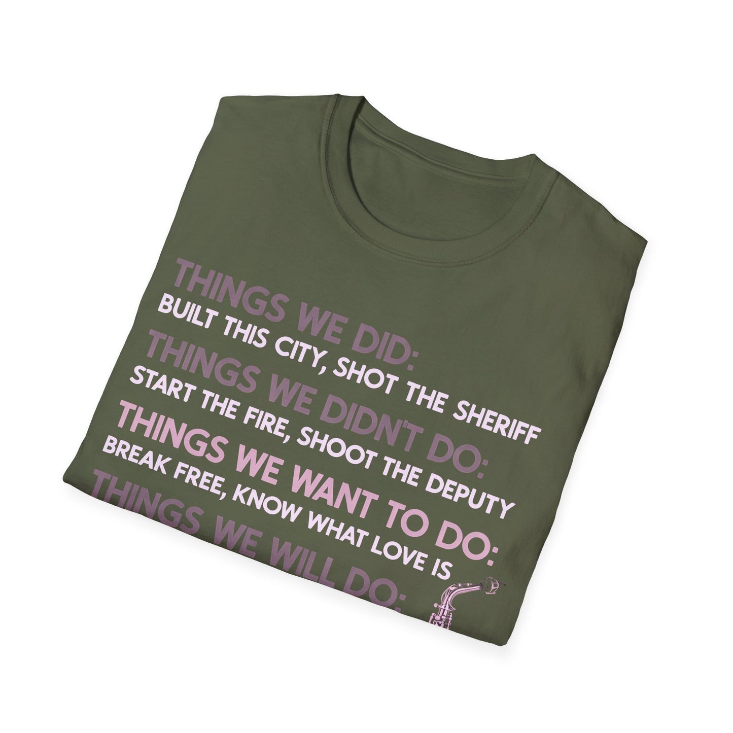 Things We Did Sax T-Shirt