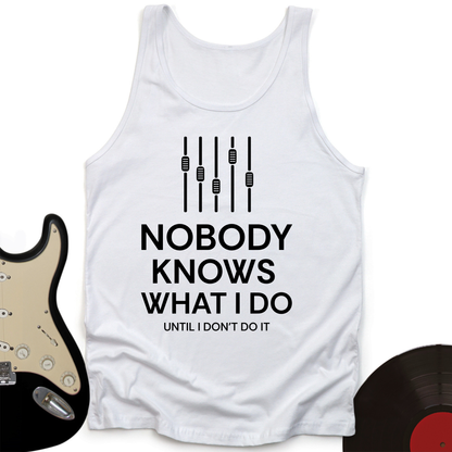 Nobody knows Tank Top