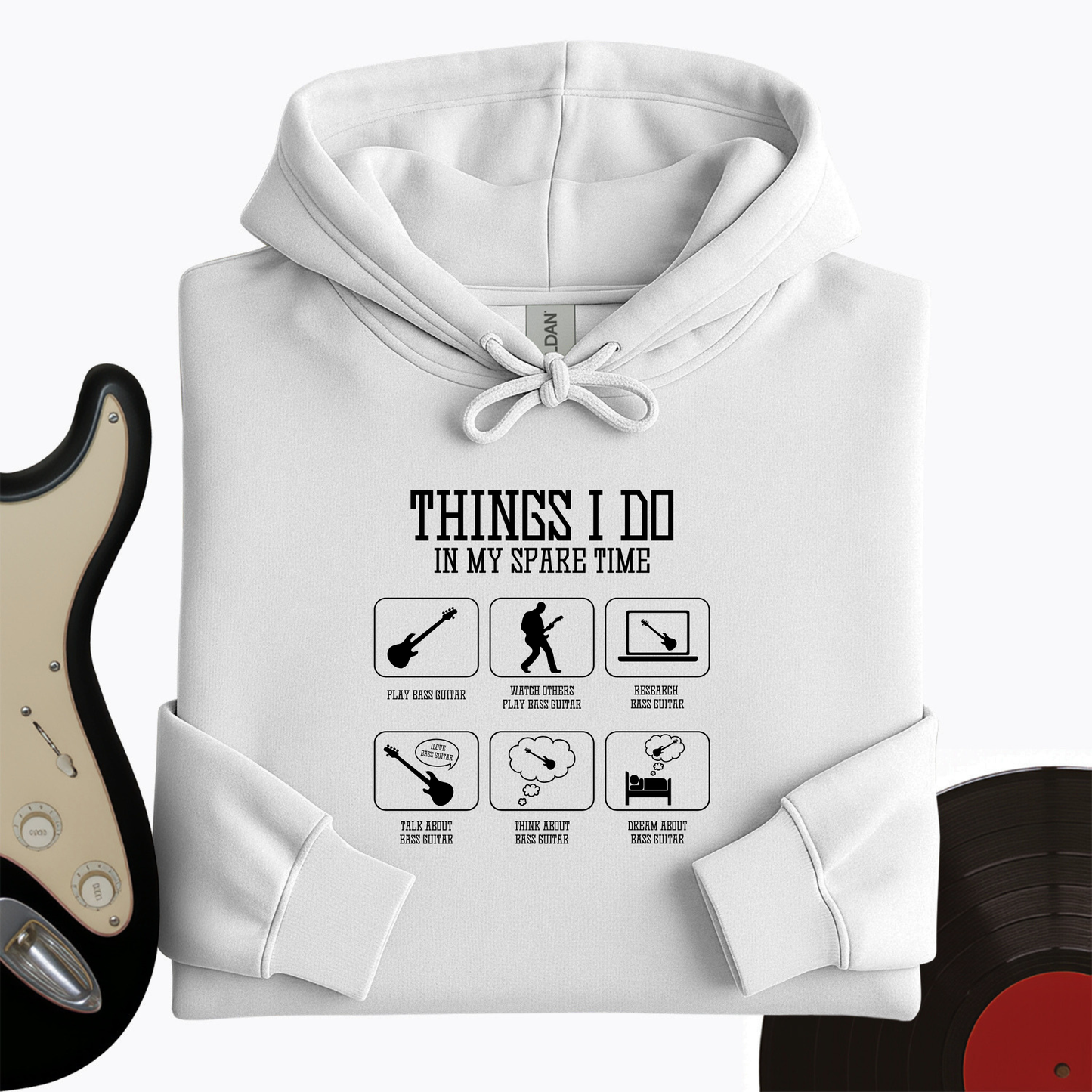 All I Do is Bass Guitar Hoodie