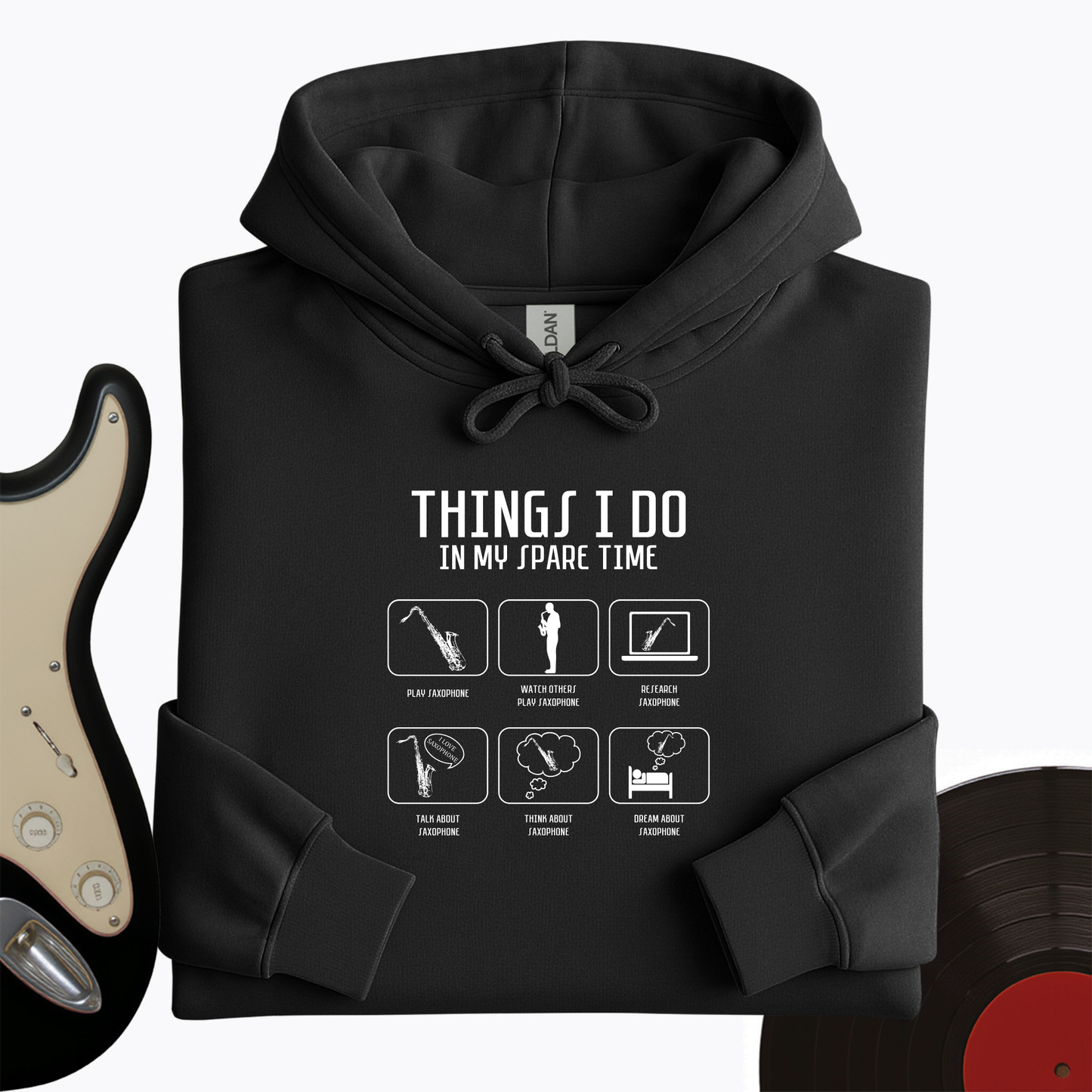 All I Do is Saxophone Hoodie