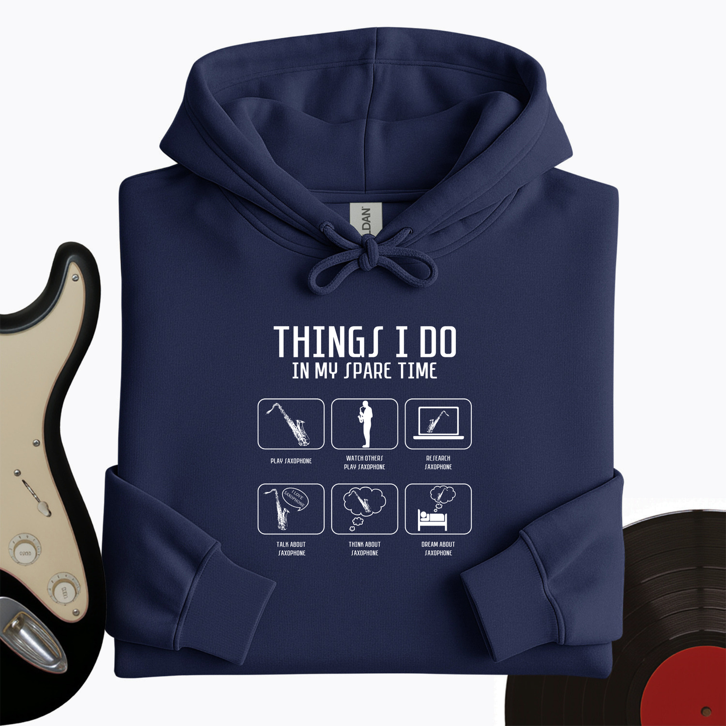 All I Do is Saxophone Hoodie