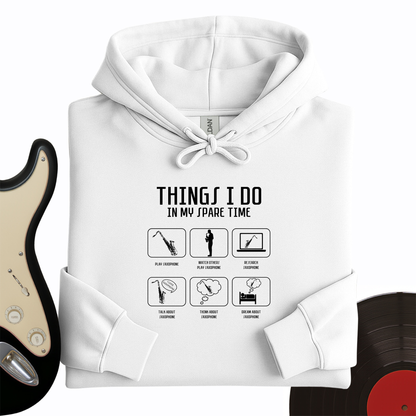 All I Do is Saxophone Hoodie