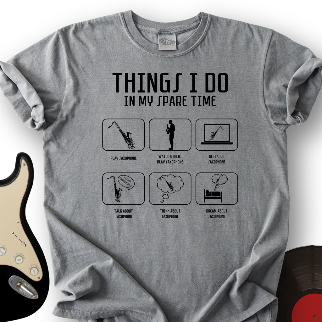 All I Do is Saxophone T-Shirt